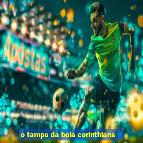 o tampo da bola corinthians